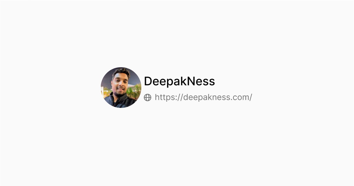 deepakness.com screenshot
