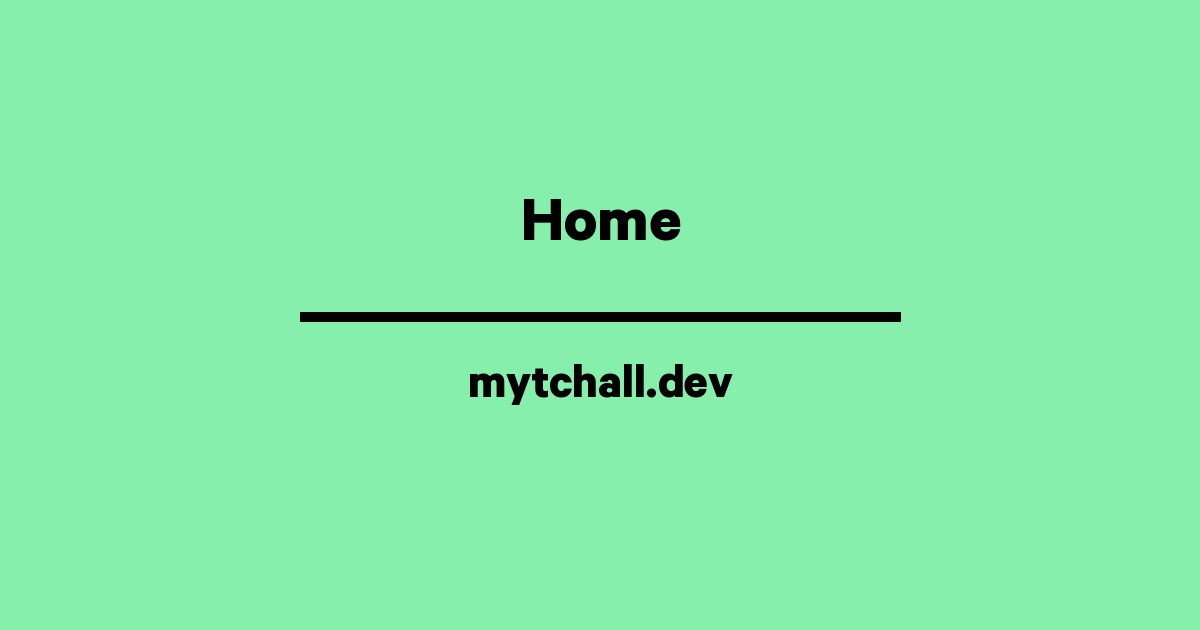 mytchall.dev screenshot